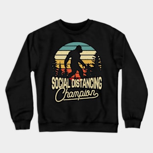 Social Distancing World Champions Funny Antisocial Introvert Crewneck Sweatshirt